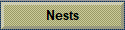 Nests