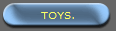 TOYS.